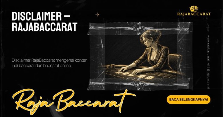 Ilustrasi disclaimer konten baccarat