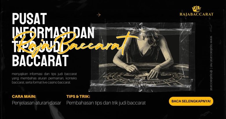 Ilustrasi situasi meja judi baccarat di RajaBaccarat