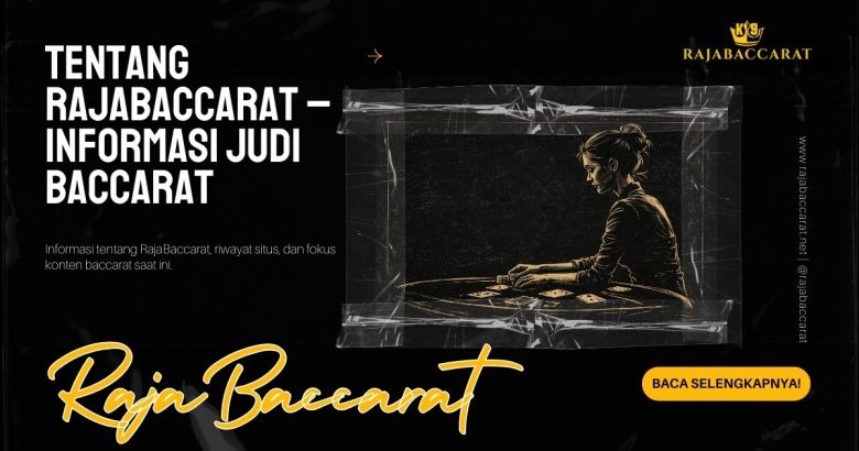 Ilustrasi profil tentang RajaBaccarat